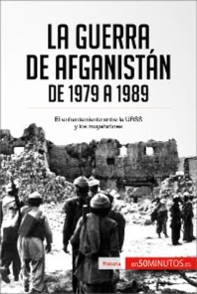 50minutos |  La guerra de Afganistán de 1979 a 1989 | eBook | Sack Fachmedien