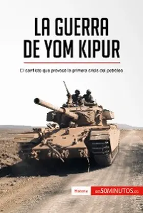 50minutos |  La guerra de Yom Kipur | eBook | Sack Fachmedien