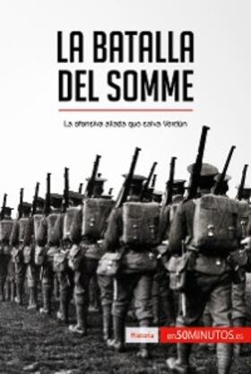 50minutos |  La batalla del Somme | eBook | Sack Fachmedien