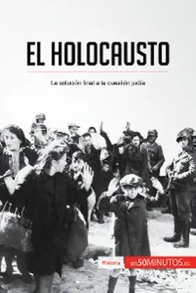 50minutos |  El Holocausto | eBook | Sack Fachmedien