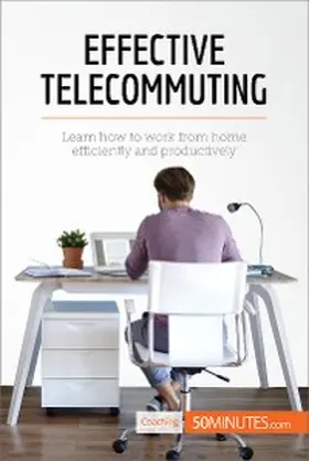 50minutes |  Effective Telecommuting | eBook | Sack Fachmedien