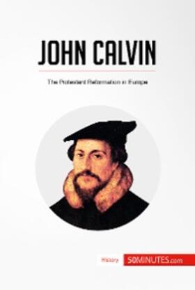 50minutes |  John Calvin | eBook | Sack Fachmedien