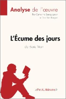 Bourguignon / Roeyen |  L'Écume des jours de Boris Vian (Analyse de l'oeuvre) | eBook | Sack Fachmedien