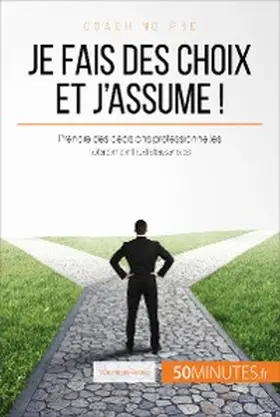Vesiez |  Je fais des choix et j'assume ! | eBook | Sack Fachmedien