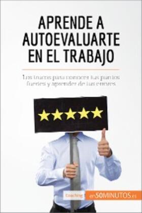 50minutos |  Aprende a autoevaluarte en el trabajo | eBook | Sack Fachmedien
