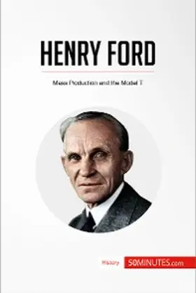 50minutes |  Henry Ford | eBook | Sack Fachmedien