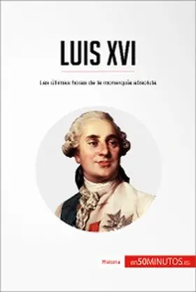 50minutos |  Luis XVI | eBook | Sack Fachmedien