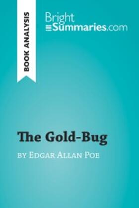 Summaries |  The Gold-Bug by Edgar Allan Poe (Book Analysis) | eBook | Sack Fachmedien