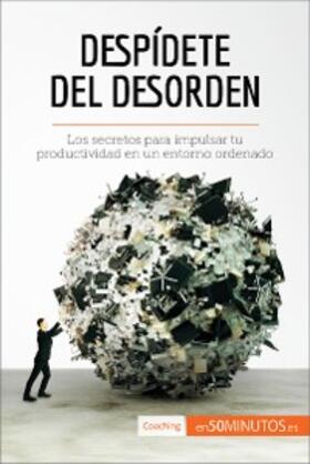 50minutos |  Despídete del desorden | eBook | Sack Fachmedien