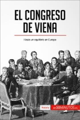 50minutos |  El Congreso de Viena | eBook | Sack Fachmedien