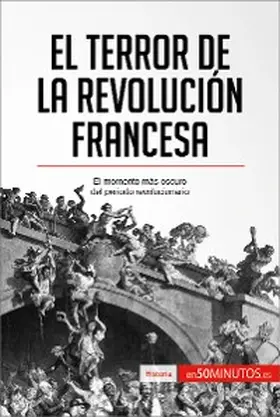 50minutos |  El Terror de la Revolución francesa | eBook | Sack Fachmedien