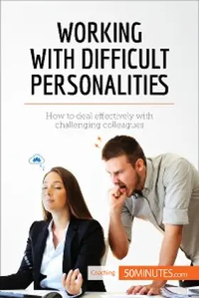 Working with Difficult Personalities | E-Book | www.sack.de
