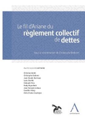 Anthemis / Collectif | Le fil d'Ariane du règlement collectif de dettes | E-Book | sack.de