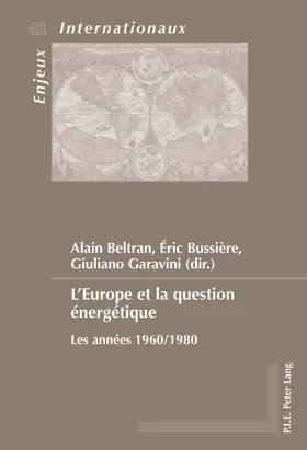 Beltran / Bussière / Garavini | L’Europe et la question énergétique | E-Book | sack.de