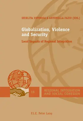 Espinosa / Fazio |  Globalization, Violence and Security | eBook | Sack Fachmedien