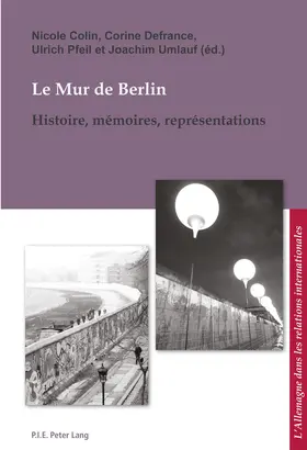 Colin / Pfeil / Defrance | Le Mur de Berlin | E-Book | www.sack.de