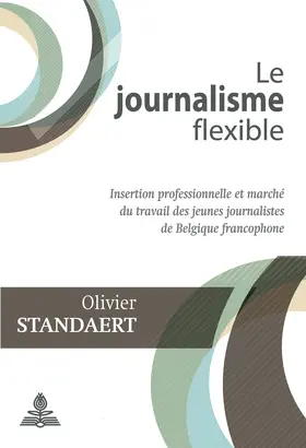 Standaert | Le journalisme flexible | E-Book | www.sack.de