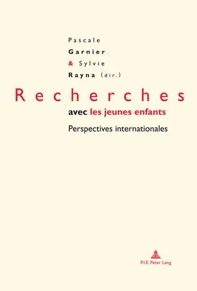 Garnier / Rayna |  Recherches avec les jeunes enfants | eBook | Sack Fachmedien