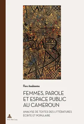 Amabiamina |  Femmes, parole et espace public au Cameroun | eBook | Sack Fachmedien
