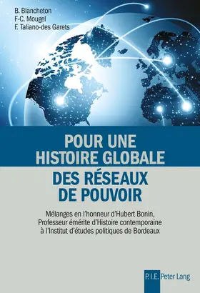 Taliano-des Garets / Blancheton / Mougel | Pour une histoire globale des réseaux de pouvoir | E-Book | www.sack.de
