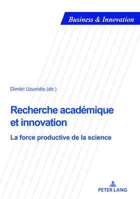 Uzunidis | Recherche académique et innovation | Buch | 978-2-8076-0461-2 | sack.de