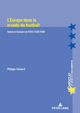 Vonnard |  L'Europe dans le monde du football | eBook | Sack Fachmedien