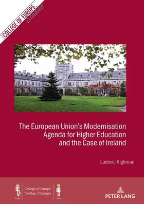 Highman | The European Union’s Modernisation Agenda for Higher Education and the Case of Ireland | E-Book | www.sack.de