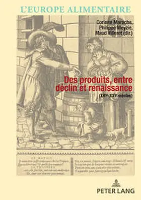 Villeret / Marache / Meyzie | Des produits entre déclin et renaissance (XVIe-XXIe siècle) | E-Book | sack.de