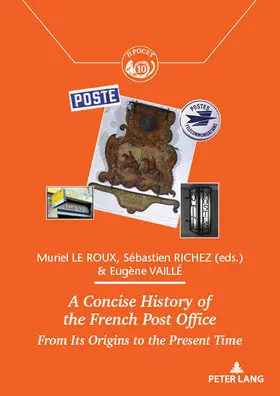 Richez / Le Roux | A Concise History of the French Post Office | E-Book | www.sack.de