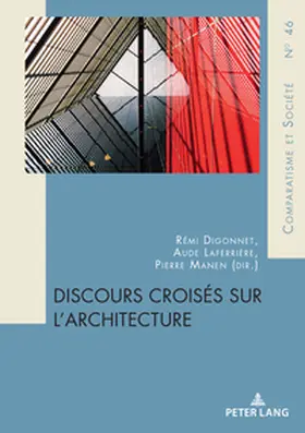 Digonnet / Manen / Laferrière |  Discours croisés sur l'architecture | Buch |  Sack Fachmedien