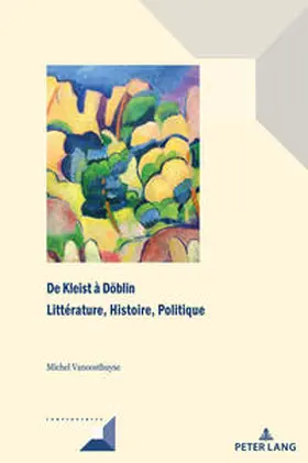 Vanoosthuyse |  De Kleist à Döblin | eBook | Sack Fachmedien