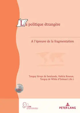 Rosoux / de Wilde d'Estmael / Struye de Swielande |  La Politique étrangère | eBook | Sack Fachmedien