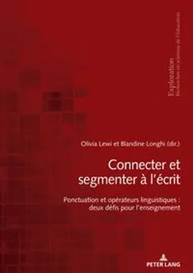  Connecter et segmenter à l'écrit | Buch |  Sack Fachmedien