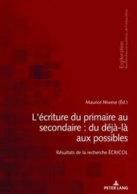  L'écriture du primaire au secondaire : du déjà-là aux possibles | Buch |  Sack Fachmedien