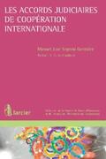 González |  Les accords judiciaires de coopération internationale | eBook | Sack Fachmedien