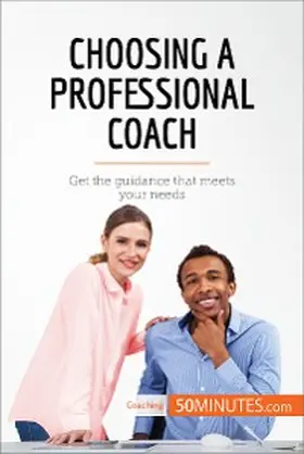 50minutes |  Choosing a Professional Coach | eBook | Sack Fachmedien