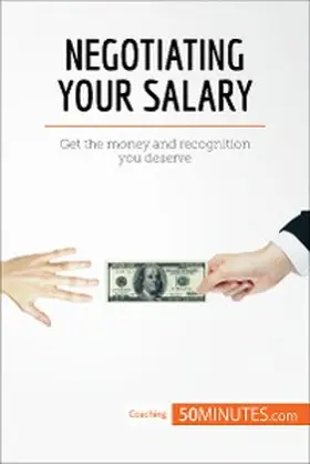 50minutes |  Negotiating Your Salary | eBook | Sack Fachmedien