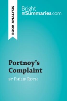 Summaries |  Portnoy's Complaint by Philip Roth (Book Analysis) | eBook | Sack Fachmedien