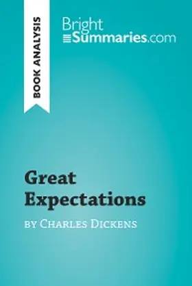 Summaries |  Great Expectations by Charles Dickens (Book Analysis) | eBook | Sack Fachmedien