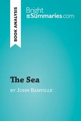Summaries | The Sea by John Banville (Book Analysis) | E-Book | www.sack.de