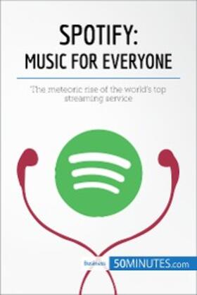 50minutes |  Spotify, Music for Everyone | eBook | Sack Fachmedien