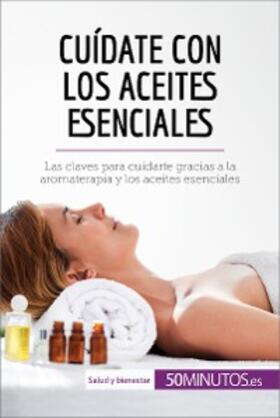 Cuídate con los aceites esenciales | E-Book | www.sack.de