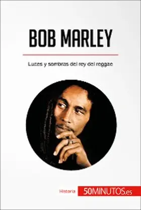 50minutos |  Bob Marley | eBook | Sack Fachmedien