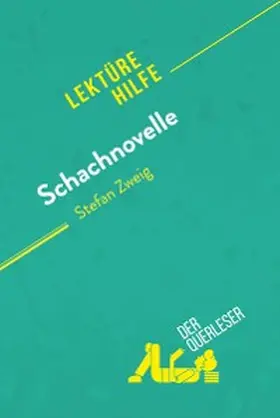 Leloup / Hallais |  Schachnovelle von Stefan Zweig (Lektürehilfe) | eBook | Sack Fachmedien