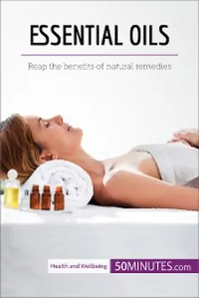 50minutes |  Essential Oils | eBook | Sack Fachmedien
