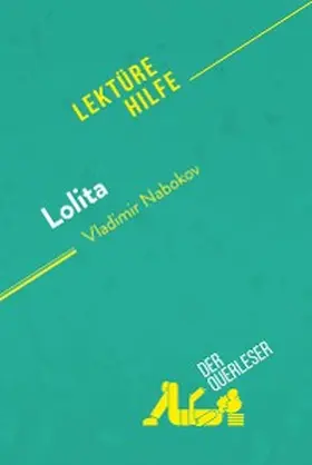 Beaugendre / Pépin |  Lolita von Vladimir Nabokov (Lektürehilfe) | eBook | Sack Fachmedien