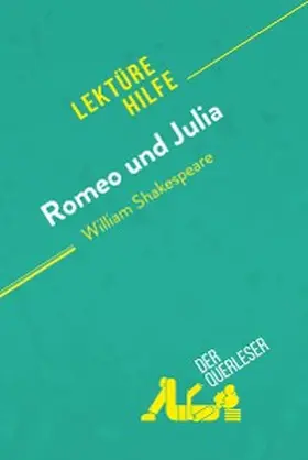 Biehler / Kuta |  Romeo und Julia von William Shakespeare (Lektürehilfe) | eBook | Sack Fachmedien