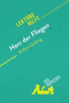 Hellin / Ramain |  Herr der Fliegen von William Golding (Lektürehilfe) | eBook | Sack Fachmedien