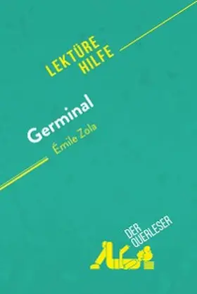 Seret / Lhoste |  Germinal von Émile Zola (Lektürehilfe) | eBook | Sack Fachmedien
