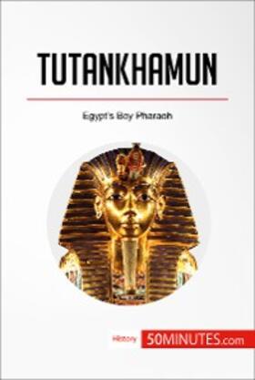 50minutes |  Tutankhamun | eBook | Sack Fachmedien